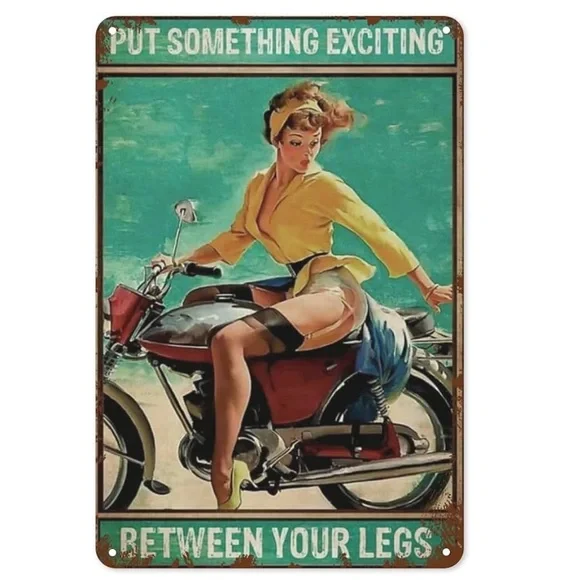 Sign Motorcycle Pinup Girl Put Something Exciting  Funny Decor Metal Posters