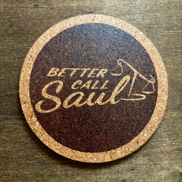 Better Call Saul Logo Laser Engraved Cork Coaster