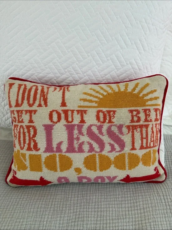 JONATHAN ADLER Pillow: “I don’t get out of bed for less than $10,000 a day”