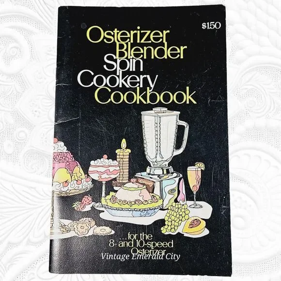 Oster Osterizer Blender Spin Cookery Cookbook Recipes Book Cooking Food Booklet