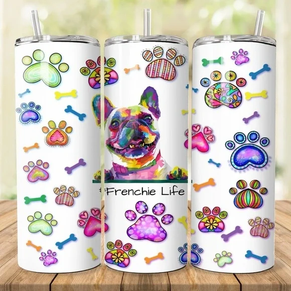 FRENCHIE LIFE Paw print watercolor 20 oz skinny Tumbler