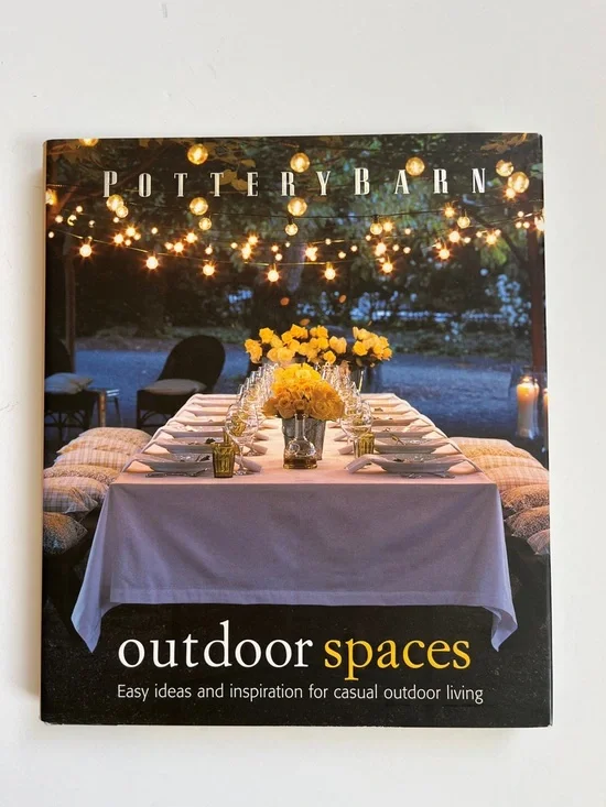 POTTERY BARN OUTDOOR SPACES COFFEE TABLE BOOK