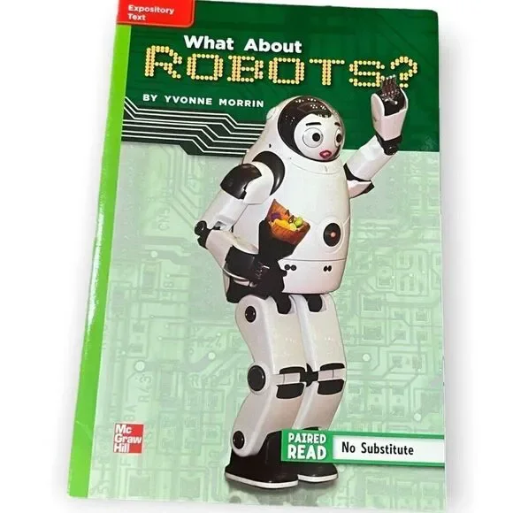 What About Robots By Yvonne Morrin Children's Educational Book McGraw-Hill
