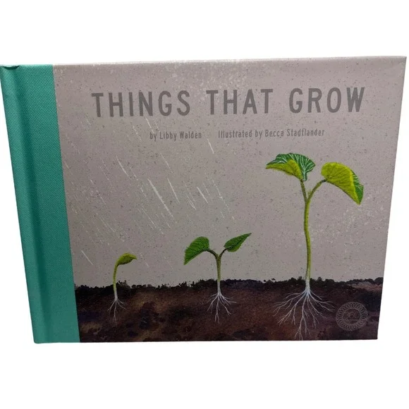 Things‎ That Grow Book Libby Walden Becca Stadtlander Childrens Education STEM