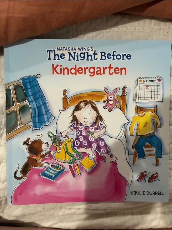 NEW THE NIGHT BEFORE KINDERGARTEN NATASHA WING BOOK STORY