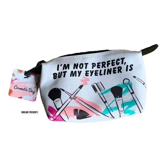 ‘I’m Not Perfect But My Eyeliner Is’ Cosmetic Bag Women Color