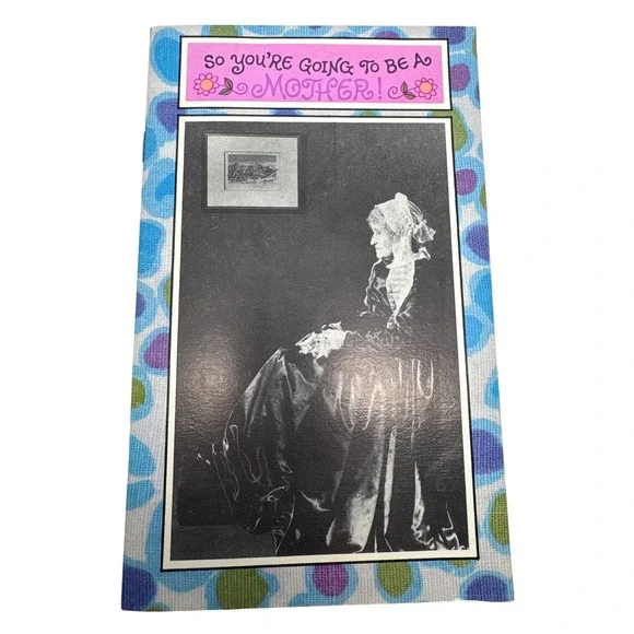 Vintage 1971 American Greetings So You're Going to Be a‎ Mother Card Signed
