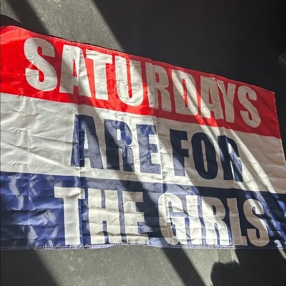 Saturdays are for the girls flag! Barstool