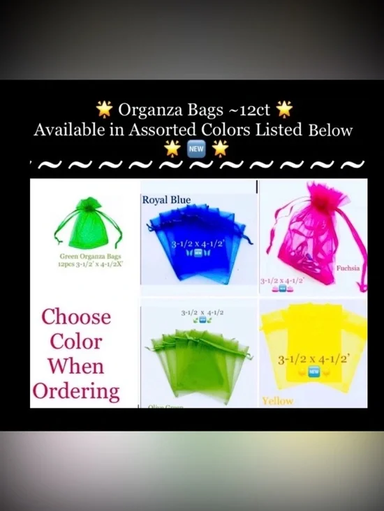 Organza Bags Assorted 3-1/2’ x 4-1/2’~12ct 🌟🆕🌟 Choose from 5 colors