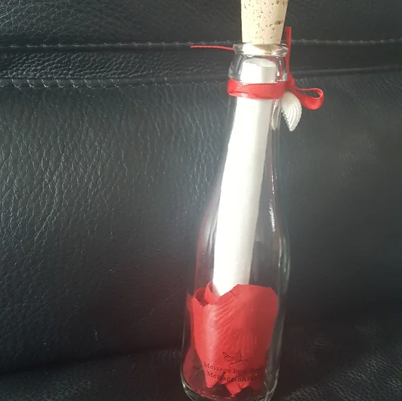 Message in a bottle.  Sweet Valentine...