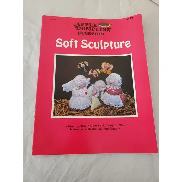 Vintage 1981 Apple Dumplins Soft Sculpture Craft Pattern Book Barbara Graham