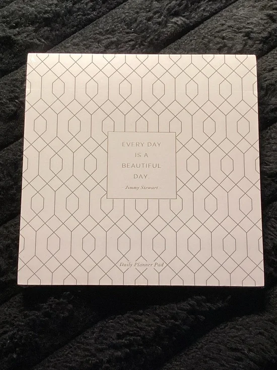 Every Day Is A Beautiful Day Daily Planner Pad - White