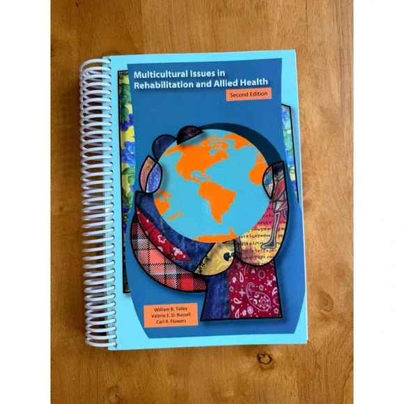 Multicultural Issues in Rehabilitation and Allied Health 2nd Ed Talley Russell