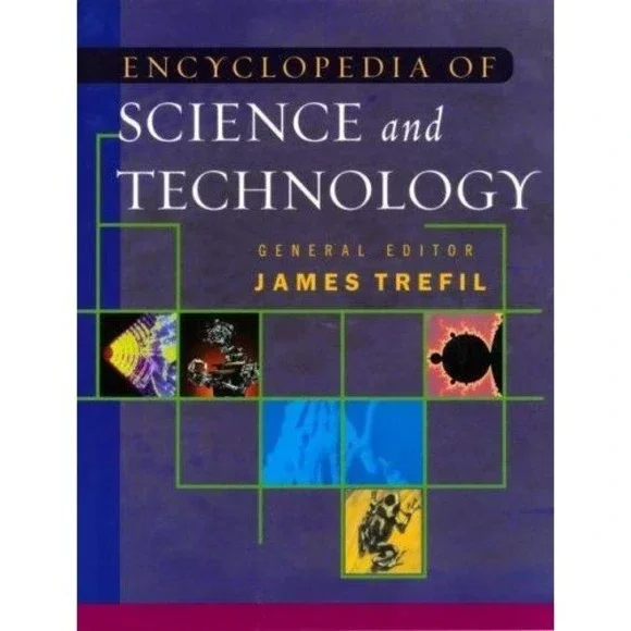 Encyclopedia of Science and Technology by James Trefil (2001, Hardcover)