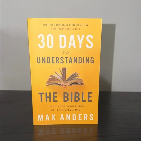 30 Days to Understanding the Bible Book