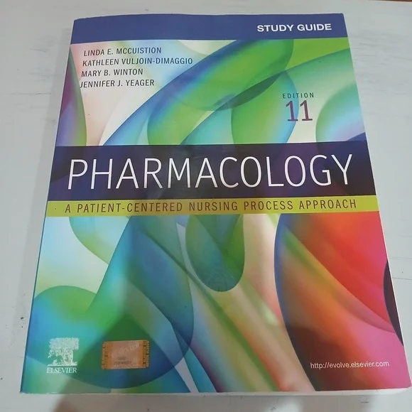 Study Guide for Pharmacology: A Patient-Centered Nursing Process Approach