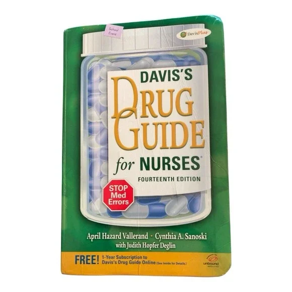 Davis's Drug Guide for Nurses by April Hazard Vallerand and Judith‎ H. Deglin...