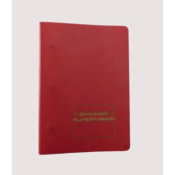 Vintage Dynamic Supervision Supervisor Handbook 1967 Ephemera Hardcover Binder