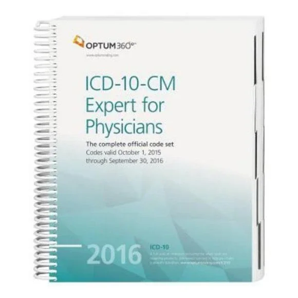 ICD-10-CM‎ Expert for Physicians 2016 by Optum 360 (2015, Spiral)