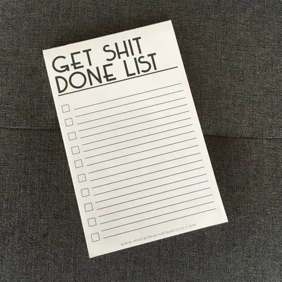 “GET SH*T DONE LIST” Notepad, Black, White, approx 50 pages