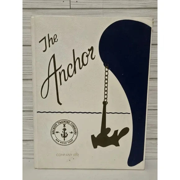 The Anchor United States Naval Training 1983 Yearbook San‎ Diego CA Company 002