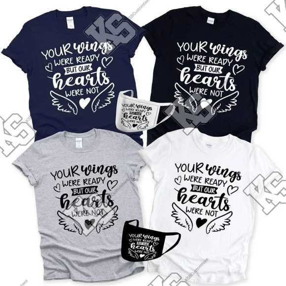 Your Wings Were Ready But Our Hearts Were Not Kids Size Tee‎