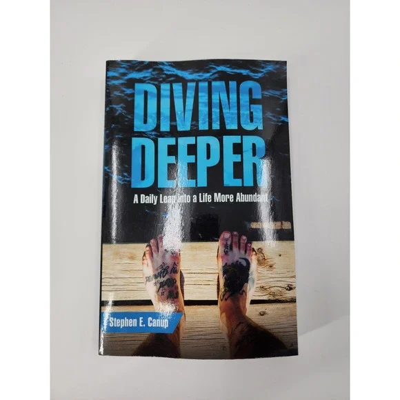 Diving Deeper Stephen E Canup Daily Discipleship Field Guide Paperback Book