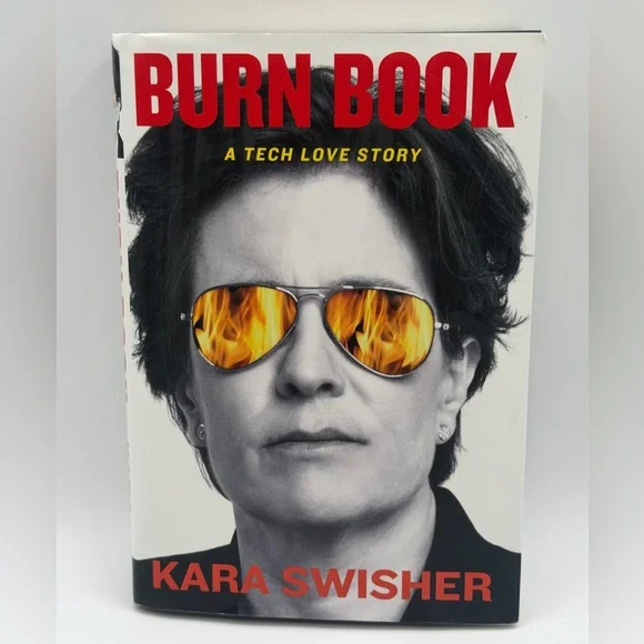 Burn Book: A Tech Love Story by Kara Swisher (2024, Hardcover Book)