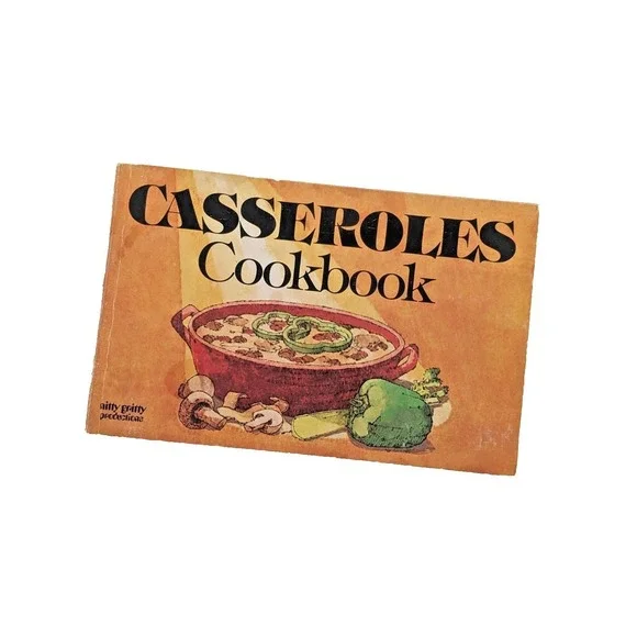 Casseroles Cookbook by Lou Seibert Pappas Vintage 1977‎ Nitty Gritty Paperback