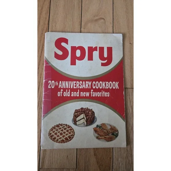 Vintage 1955 Spry 20th Anniversary Cookbook‎ Of Old And New Favorites