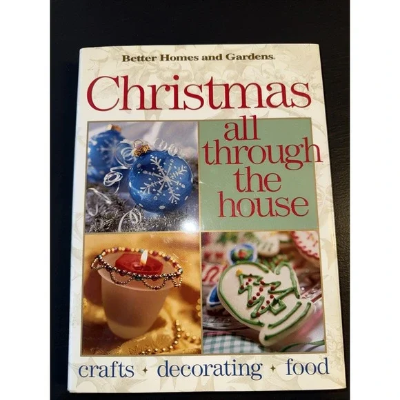 Vintage 1999 Christmas‎ All Through The House Crafts Cookbook Recipes Cook Book