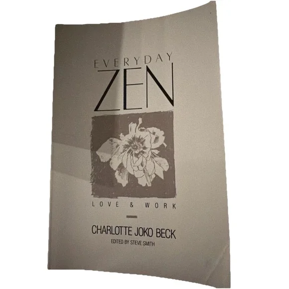 Everyday Zen Love & Work Charlotte Joko Beck 1989 Paperback Buddhism Philosophy