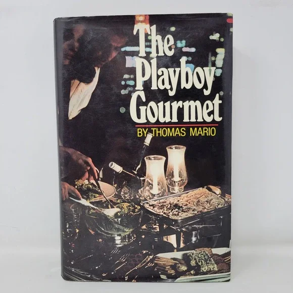 The Playboy Gourmet by Thomas Mario 1972 Hardcover Vintage Cookbook 4th Printing