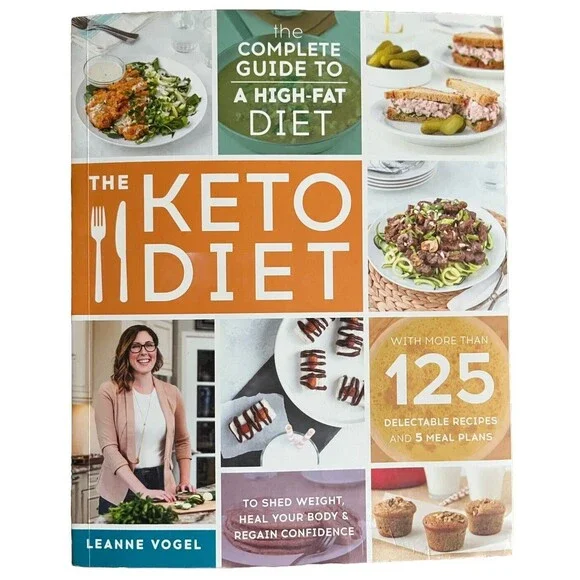Keto Diet Cookbook Complete Guide to‎ a High Fat Diet 125 Recipes 5 Meal Plans