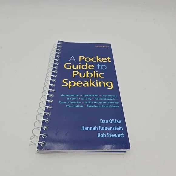 Pocket Guide to Public Speaking by Dan O'Hair, Rob Stewart and Hannah Rubenstein