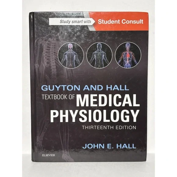 Guyton & Hall Textbook of Medical Physiology 13th Edition John E. Hall Hardcover