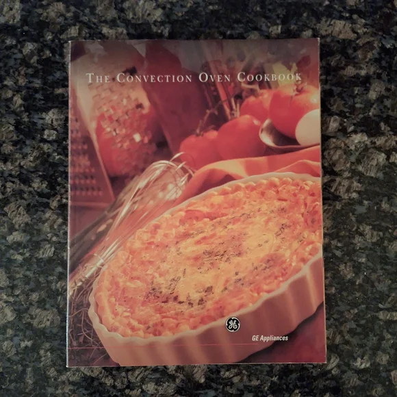 Convection Oven Cookbook By GE Appliances