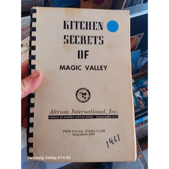 Kitchen Secrets Of Magic Valley Altrusa Twin Falls Idaho 1961 Cookbook
