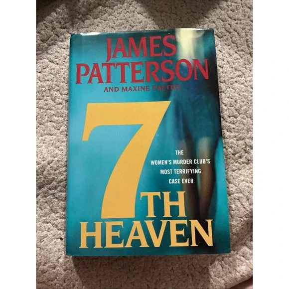 7th Heaven by James Patterson and Maxine Paetro‎ (2008, Hardcover)