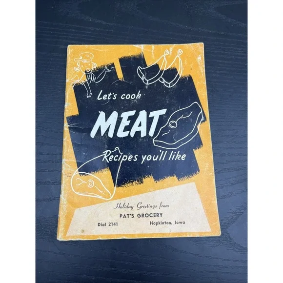 Lets Cook Meat Recipes Youll Like 1953 Vintage Cookbook Livestock Meat Board