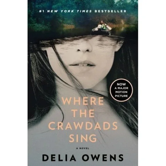 Where the Crawdads Sing: Reese's Book Club by Delia Owens (2022, Trade...
