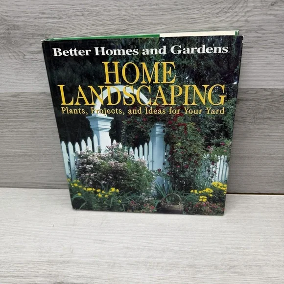 Home Landscaping - Hardcover By Better Homes and Gardens Books - GOOD