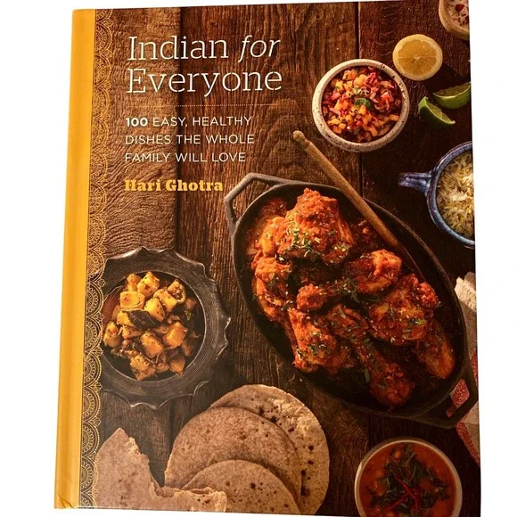 Indian for Everyone 100 Easy‎ Healthy Dishes Cookbook Hari Ghotra