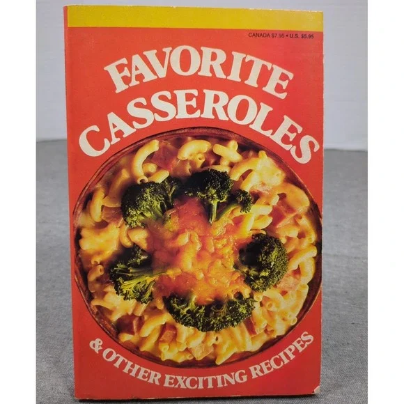 1986 Home Library‎ Favorite Casseroles & Other Exciting Recipes