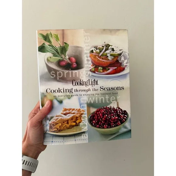 Cooking Light Cooking through the Seasons Cookbook Healthy Recipes Oxmoor House
