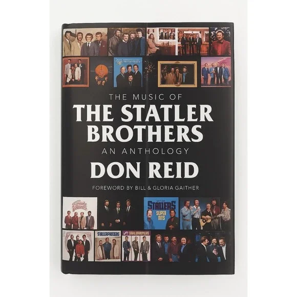 The Music of‎ The Statler Brothers An Anthology Don Reid Hardcover 2020 Gaither