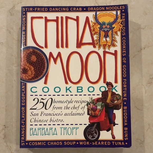 China Moon Cookbook‎ by Barbara Tropp