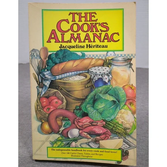 1983 The Cook's Almanac Jacqueline‎ Heriteau Stonesong Press World Almanac Pub.