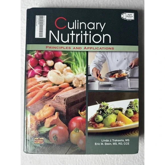 Culinary Nutrition Principles and‎ Applications - Hardcover - EUC