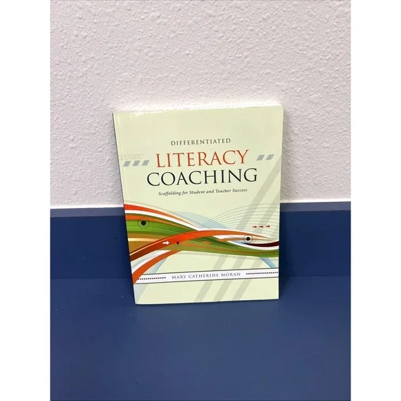 Differentiated Literacy Coachi- 1416606238, Mary-Catherine Moran, paperback,‎ 07